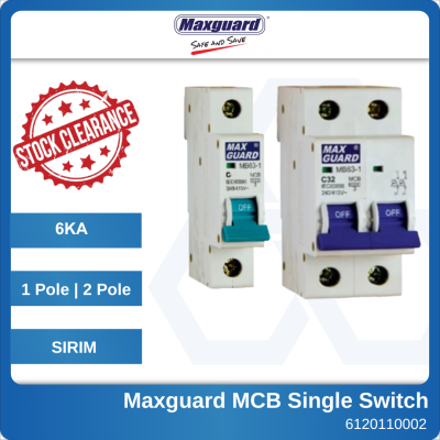 [CLEAR STOCK] ORIGINAL Maxguard 6KA MCB Single Switch